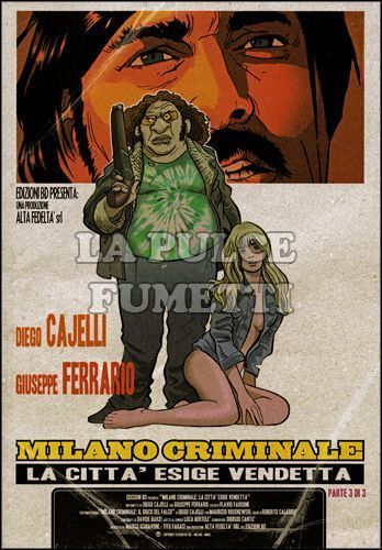 MILANO CRIMINALE - LA CITTA' ESIGE VENDETTA # 3